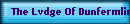 The Lvdge Of Dunfermling